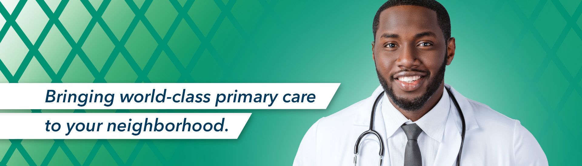 Bringing World-Class Primary Care to Your Neighborhood