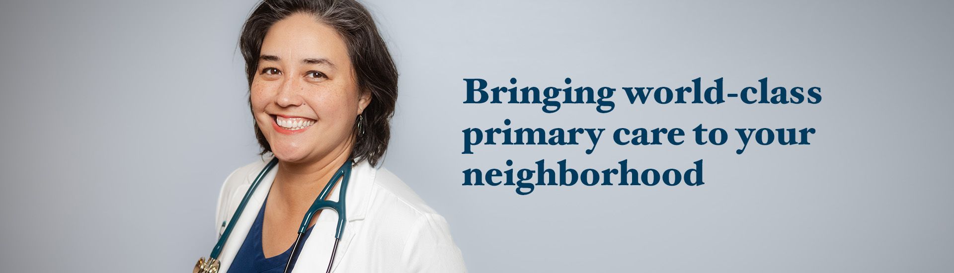 Bringing World-Class Primary care to your neighborhood